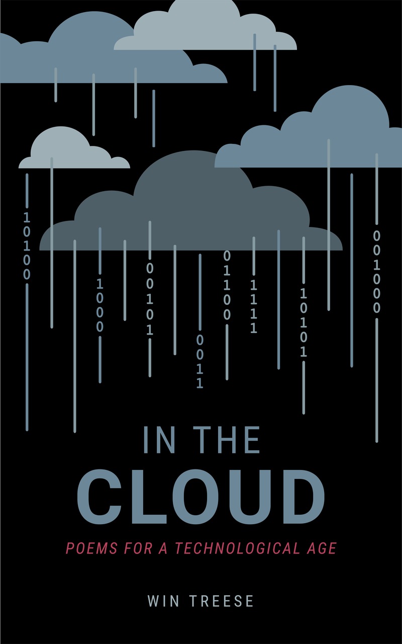 The image shows the cover of the book In the Cloud: Programs for a Technological Age by Win Treese, The cover shows grey clouds with raindrops of binary bits.
